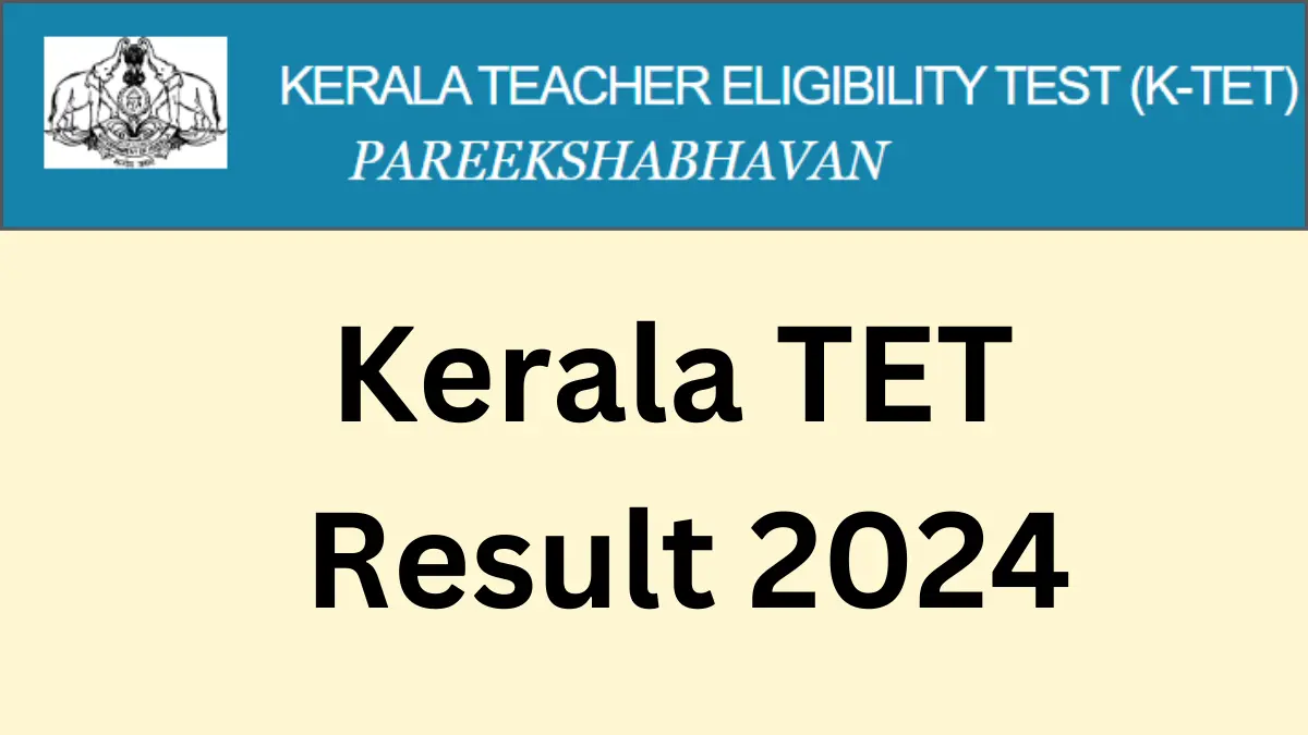 Kerala TET Result 2024 Link