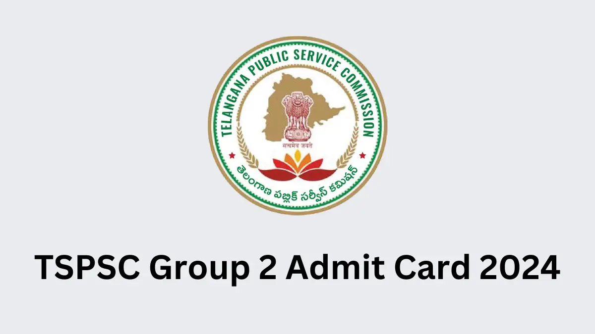 TSPSC Group 2 Admit Card 2024 Release Date