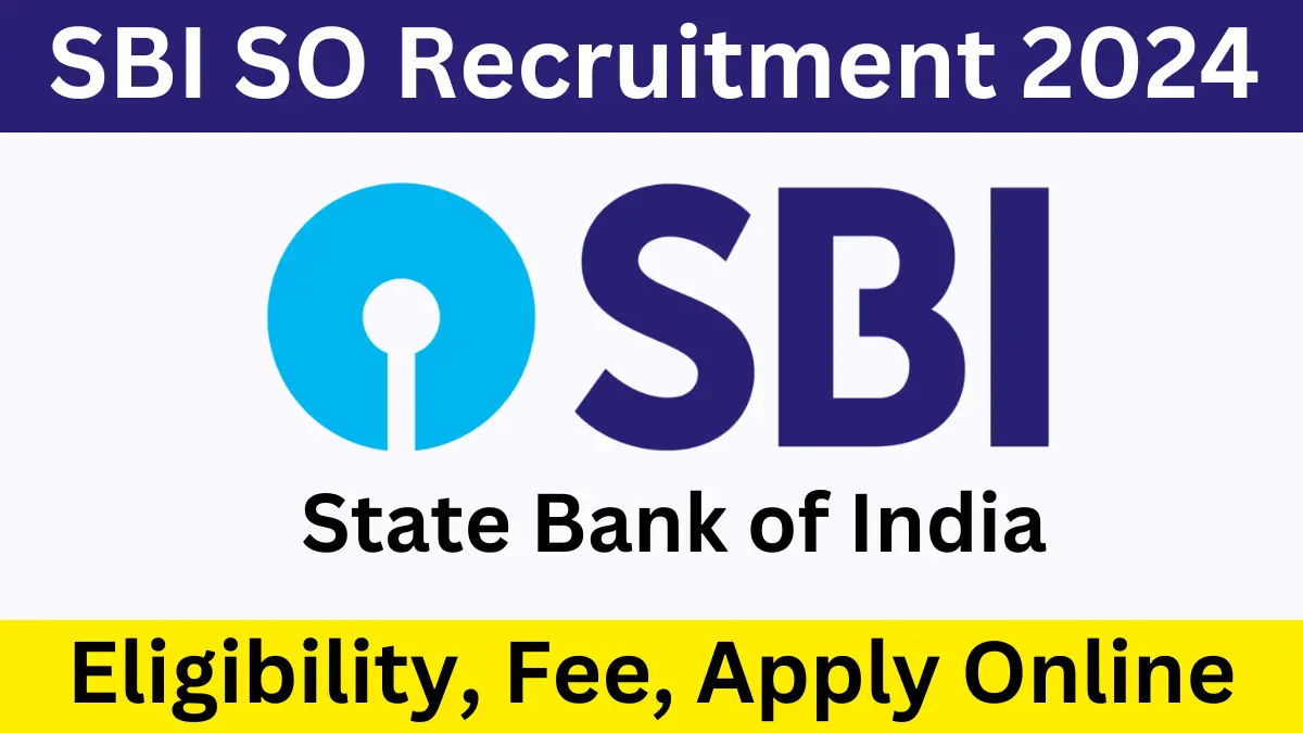 SBI SO Recruitment 2024 Notification PDF