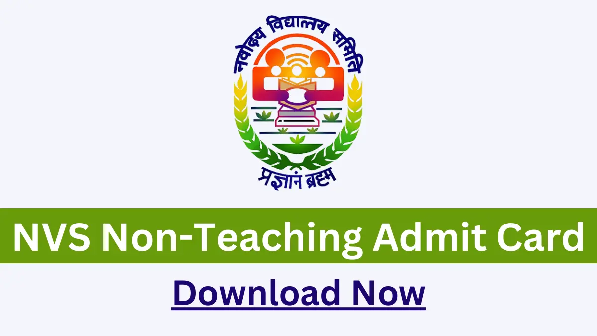 NVS Non Teaching Admit Card 2024