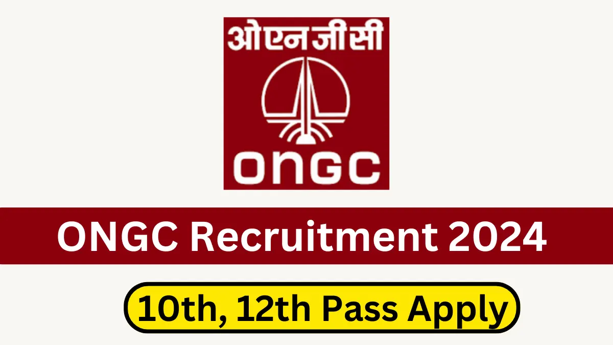 ONGC Recruitment 2024 Notification