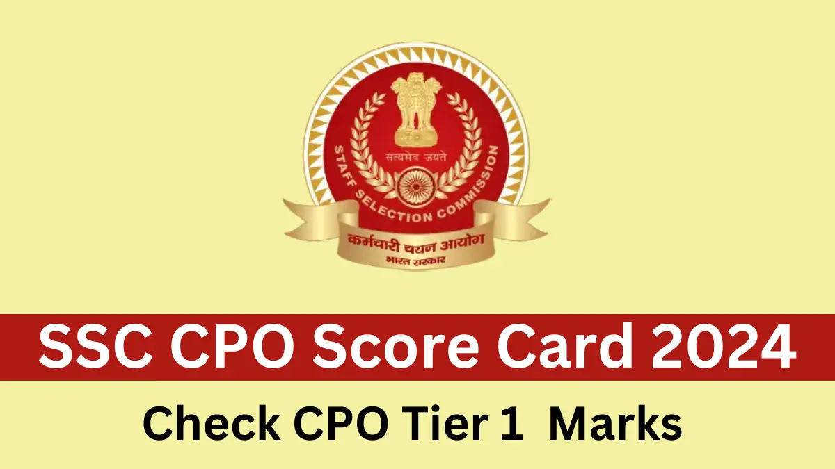 SSC CPO Score Card 2024