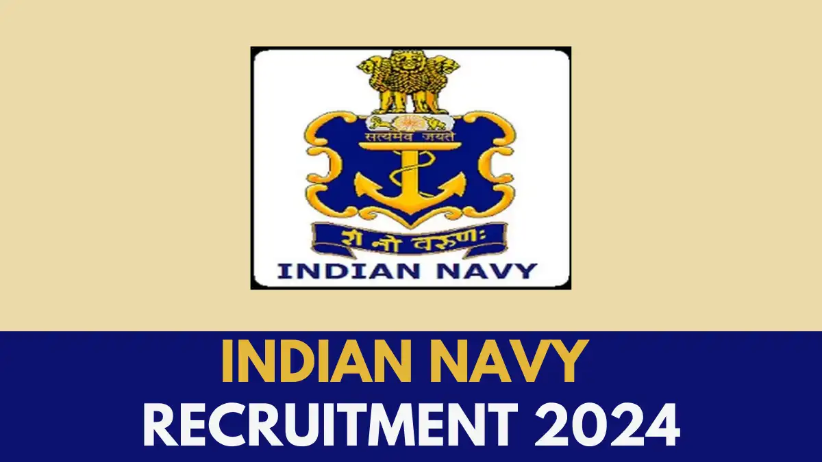 Indian Navy Recruitment 2024