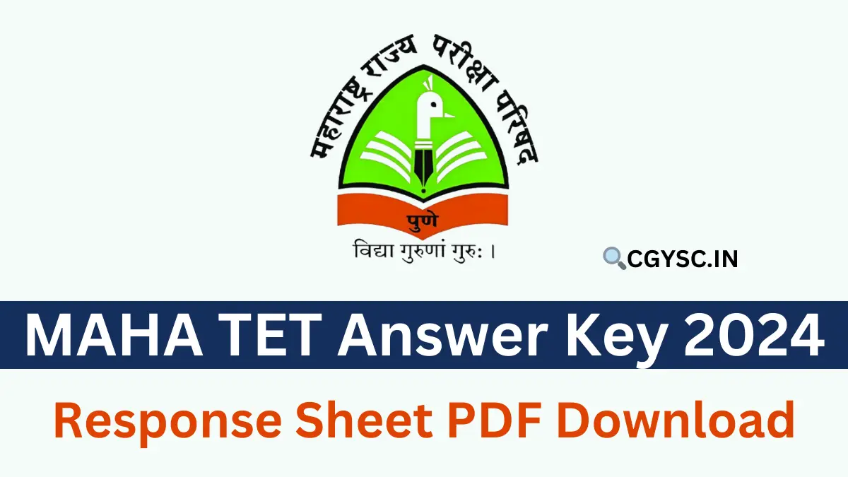 MAHA TET Answer Key 2024, Paper I and II Response Sheet PDF mahatet.in