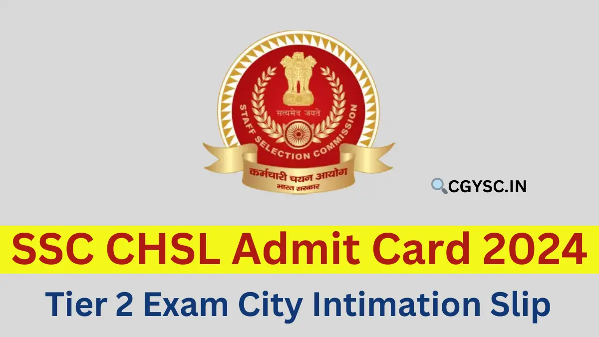 SSC CHSL Tier 2 Admit Card 2024