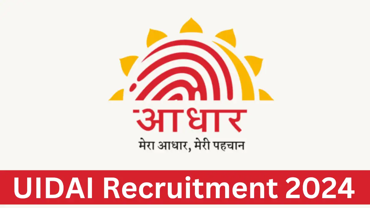 UIDAI Recruitment 2024 Notification