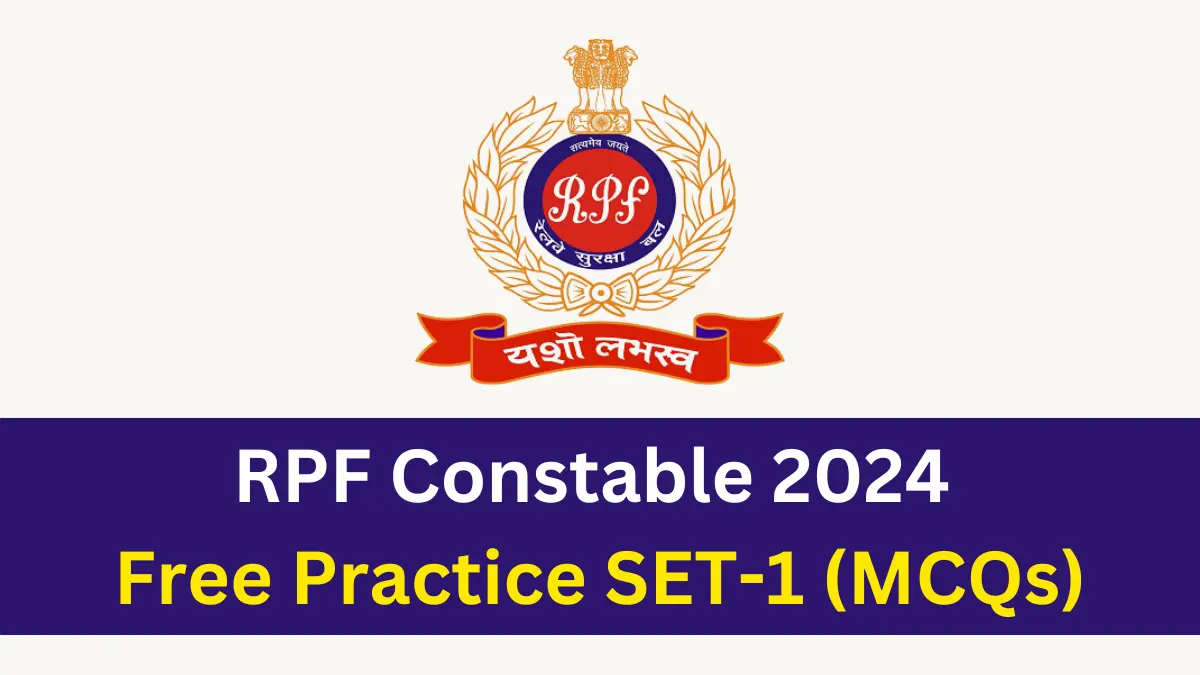 RPF Constable 2024 Free Practice SET