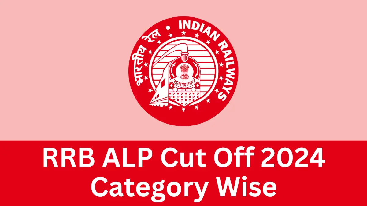 RRB ALP Cut Off 2024